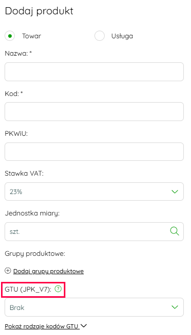Pole GTU (JPK_V7) na formularzu produktu